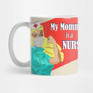 My Mommy is a Nurse Baby Shower Gift Blonde Nurse Mug